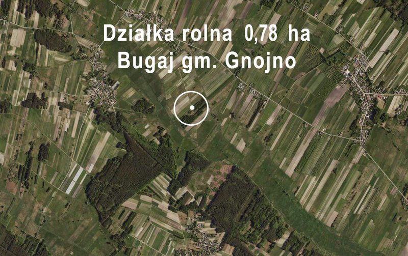 Działka rolna Bugaj gm.Gnojno